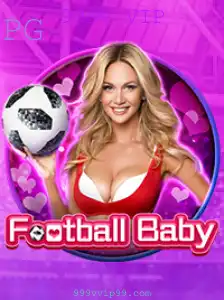 Descubra o Mundo Empolgante de FootballBaby e a Experiência 999V VIP